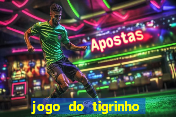 jogo do tigrinho em casa chinesa